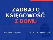 Księgowość bez wychodzenia z domu - usługi księgowe online!