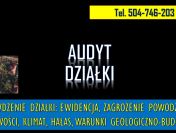 Jak sprawdzić działkę przed zakupem tel. 504-746-203. Audyt stanu działki